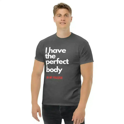 Perfect Body - Unisex Tee - Cady Creations