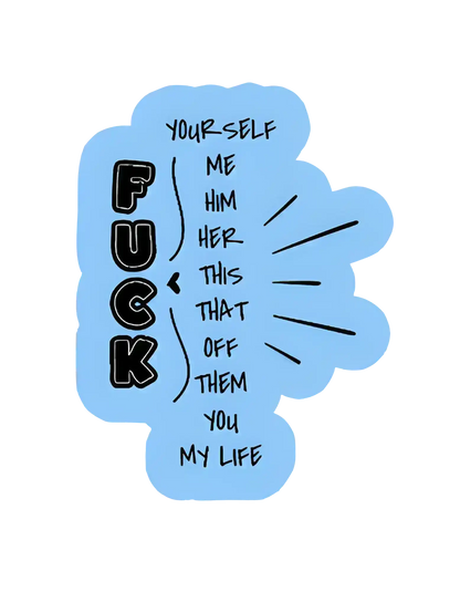  Pick your F*ck - Premium Vinyl Sticker - Cady Creations