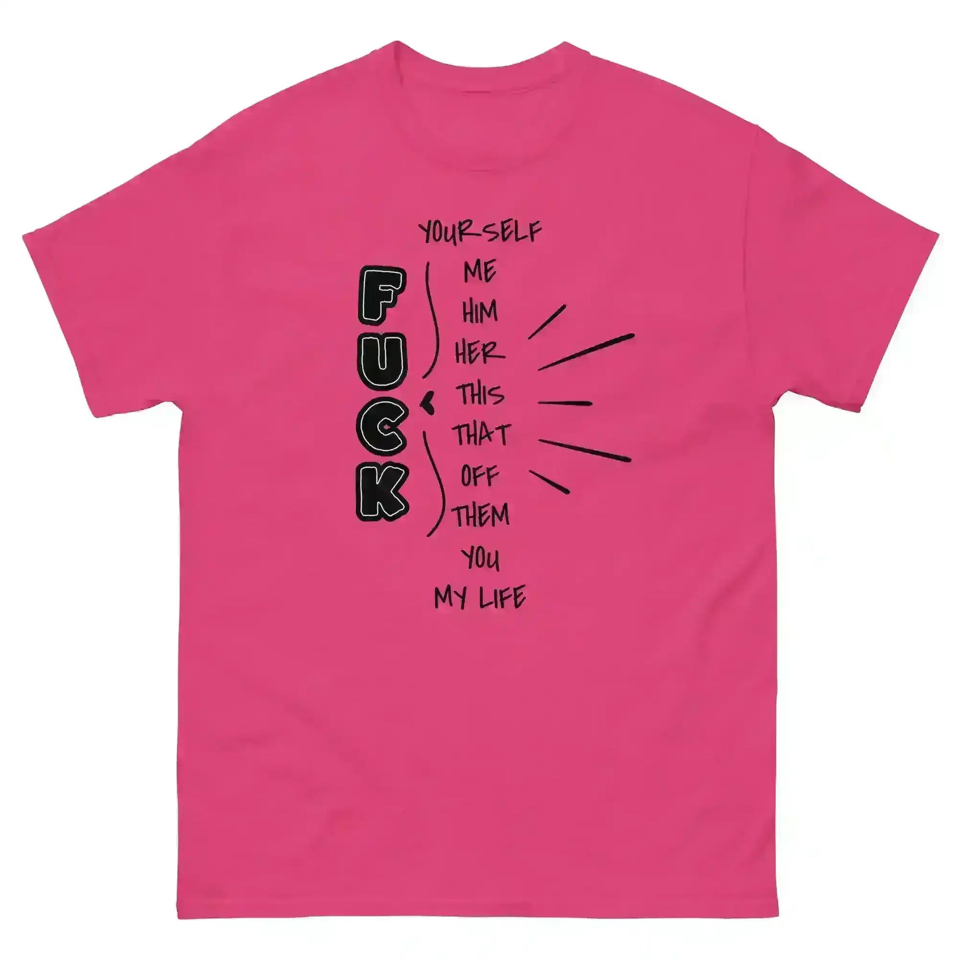  Pick your F*ck - Unisex Sample Tee - Cady Creations