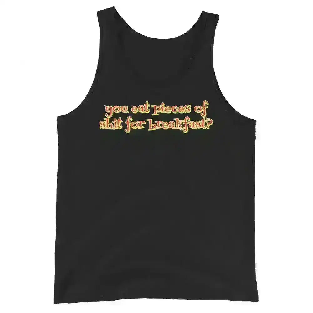 Pieces Of Shit For Breakfast - Mens Tank - Cady Creations