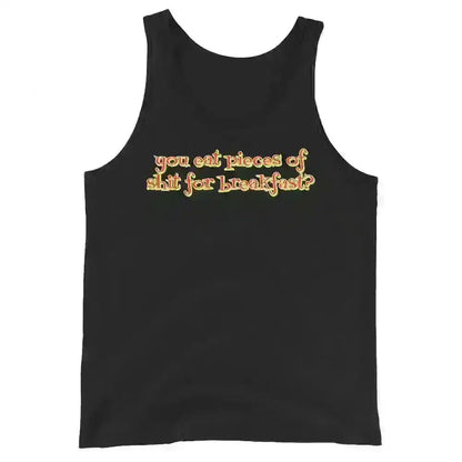 Pieces Of Shit For Breakfast - Mens Tank - Cady Creations