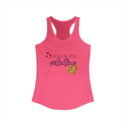  Pizza Is My Valentine - Racerback Tank - Cady Creations