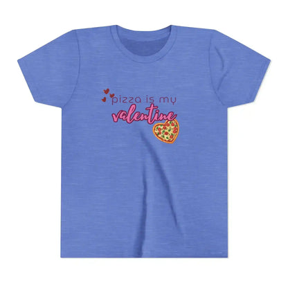  Pizza Is My Valentine - Youth Tee - Cady Creations