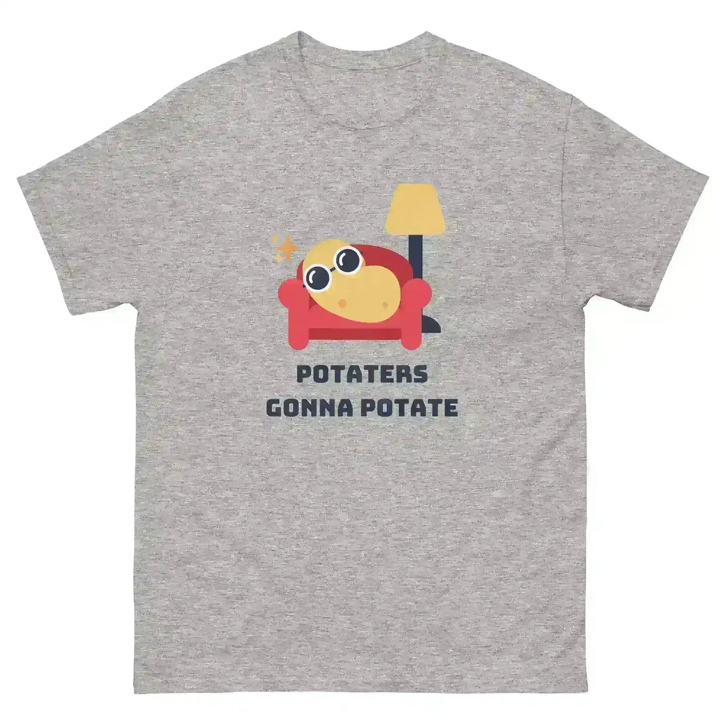 Potaters Gonna Potate - Unisex Tee - Cady Creations