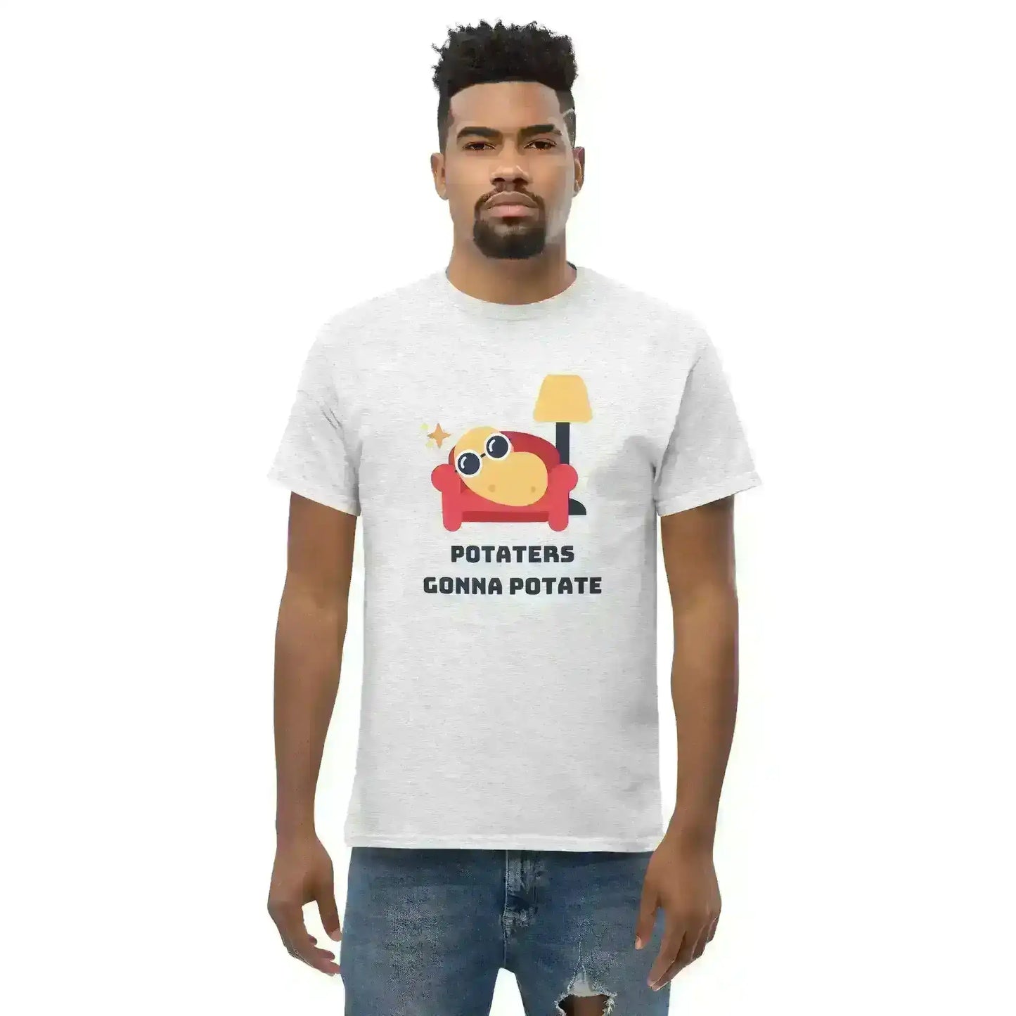 Potaters Gonna Potate - Unisex Tee - Cady Creations