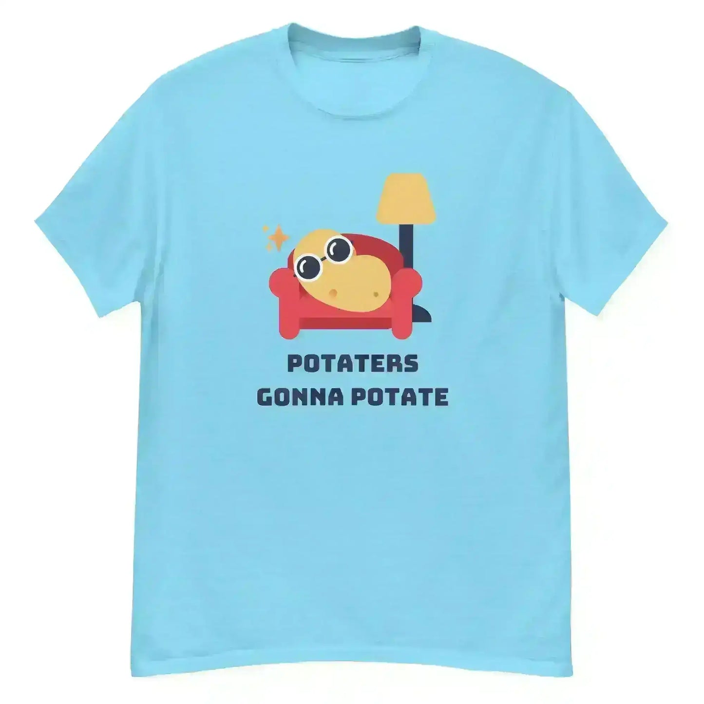 Potaters Gonna Potate - Unisex Tee - Cady Creations