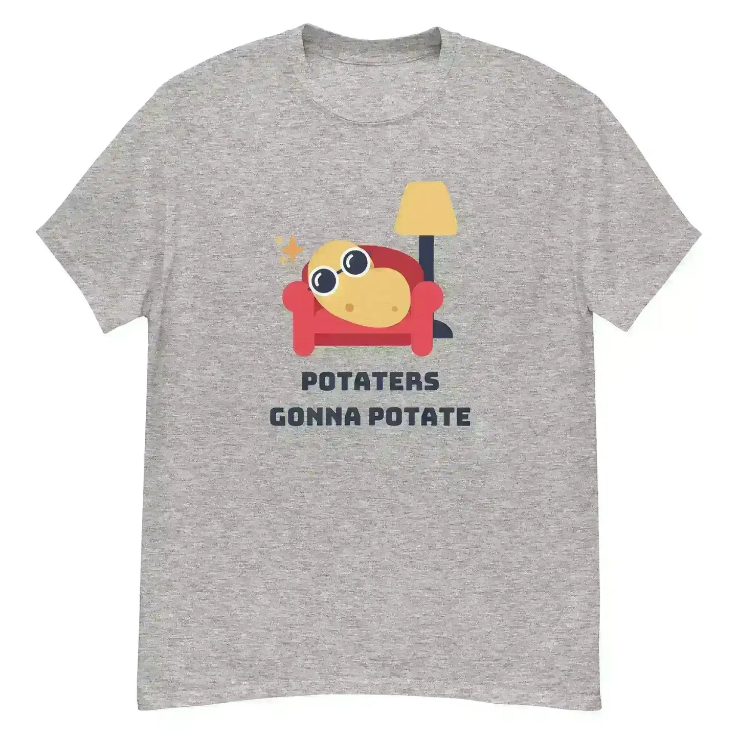 Potaters Gonna Potate - Unisex Tee - Cady Creations