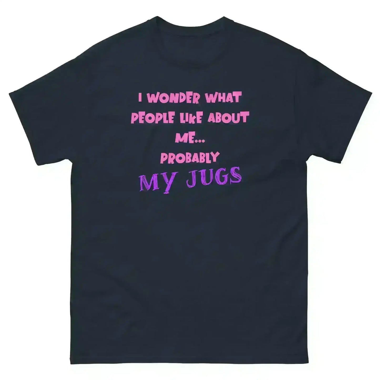Probably My Jugs The Office Inspired - Unisex Tee - Cady Creations