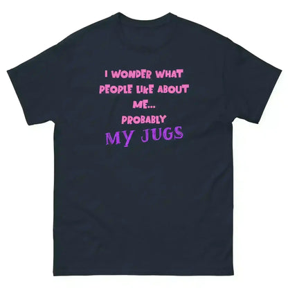 Probably My Jugs The Office Inspired - Unisex Tee - Cady Creations