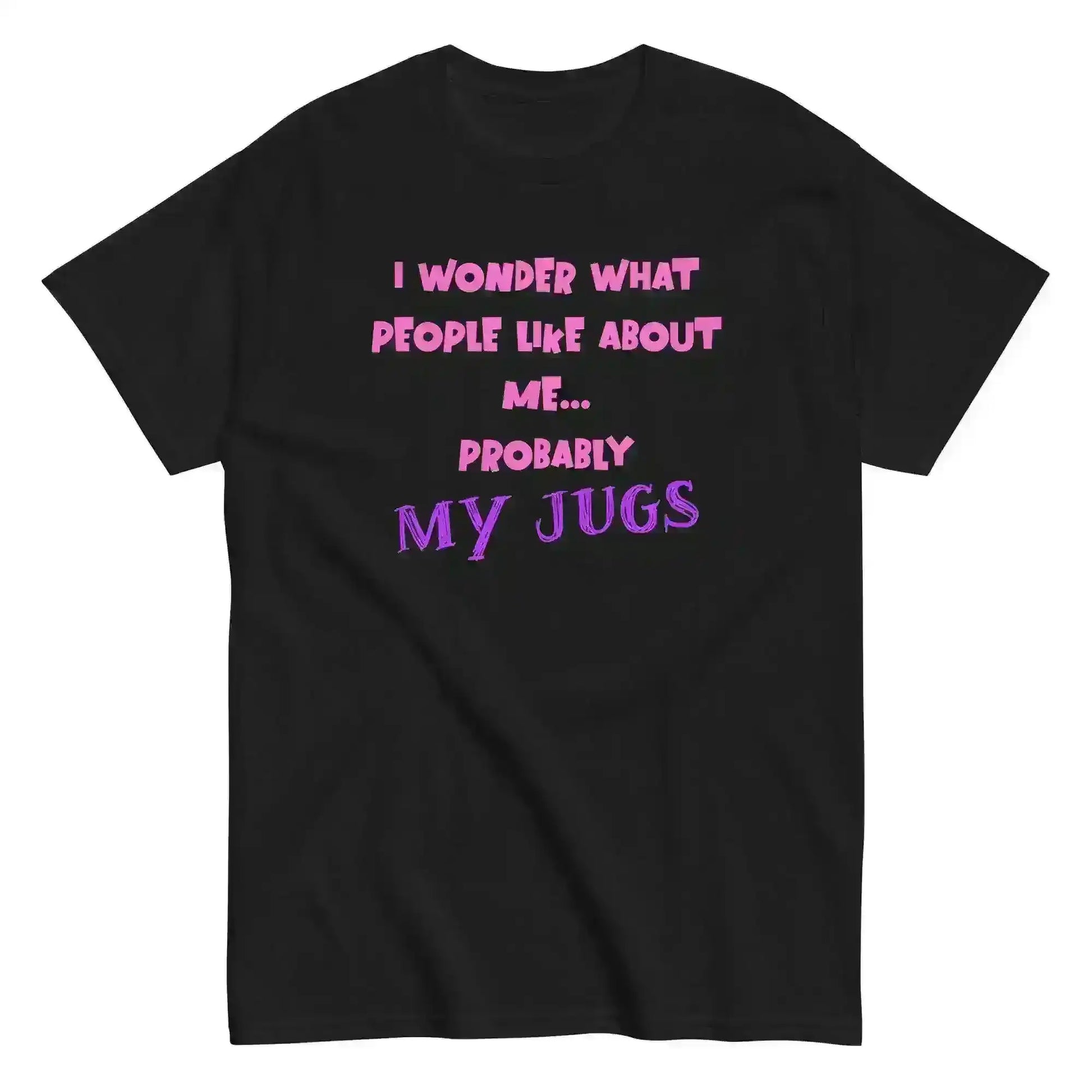 Probably My Jugs The Office Inspired - Unisex Tee - Cady Creations
