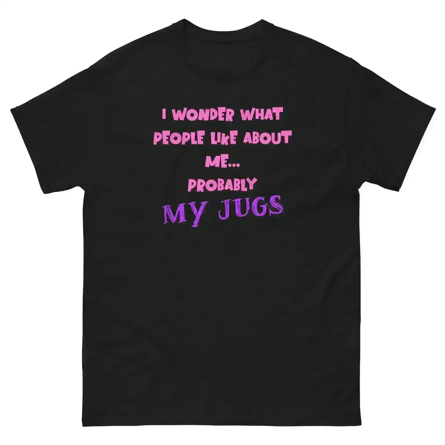 Probably My Jugs The Office Inspired - Unisex Tee - Cady Creations