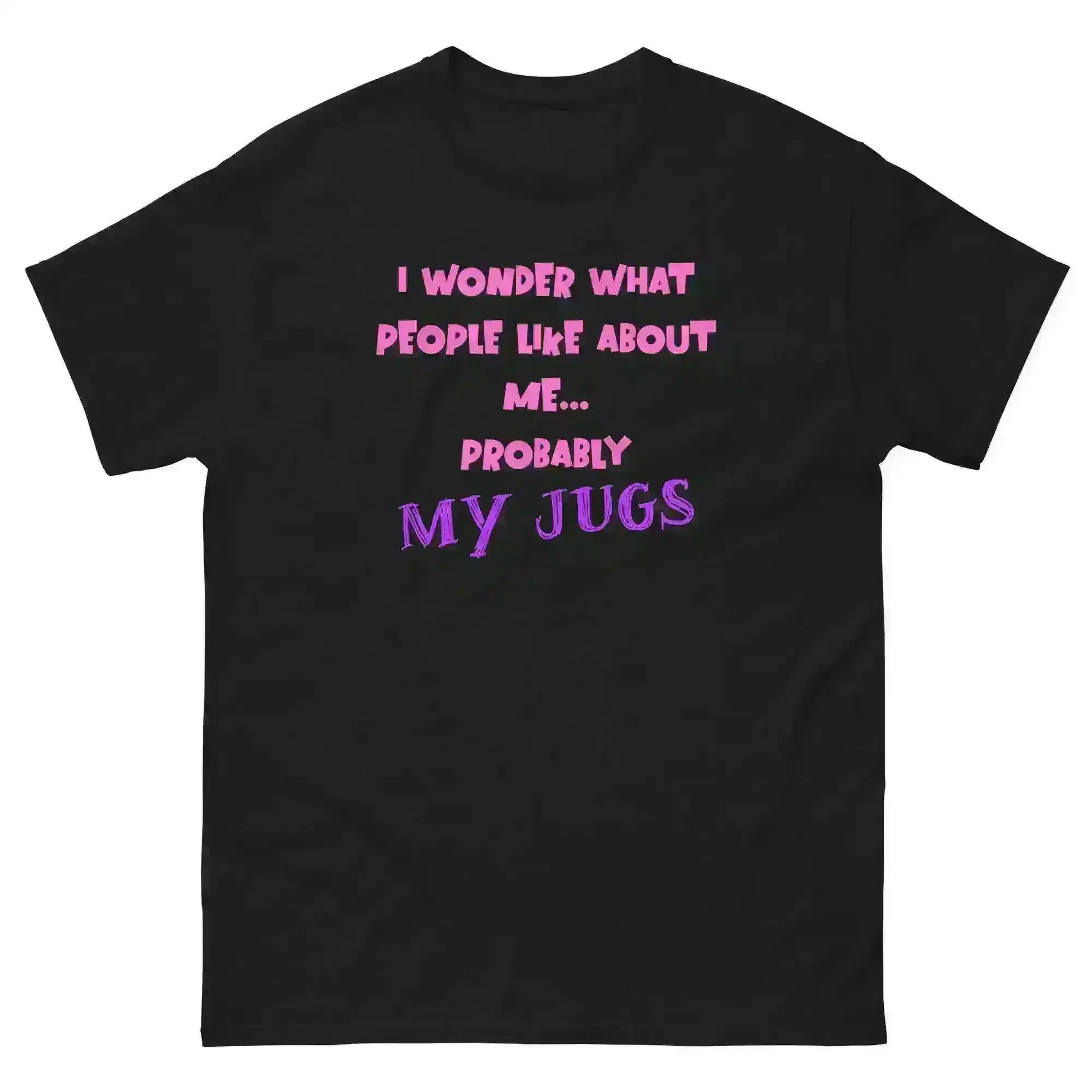 Probably My Jugs The Office Inspired - Unisex Tee - Cady Creations