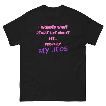 Probably My Jugs The Office Inspired - Unisex Tee - Cady Creations