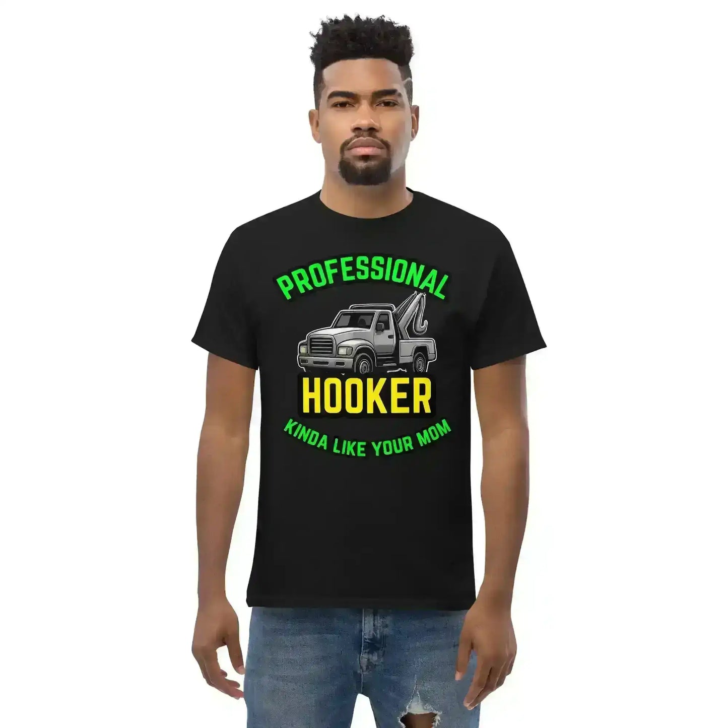 Professional Hooker Kinda Like Your Mom Unisex Tee - No Filter Collection - Cady Creations