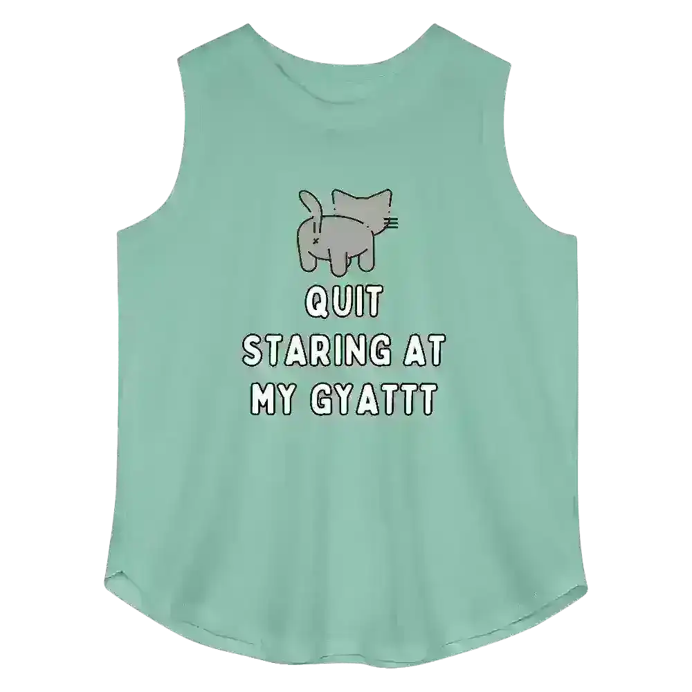 Quit Staring At My Gyattt - Curvy Tank - Cady Creations
