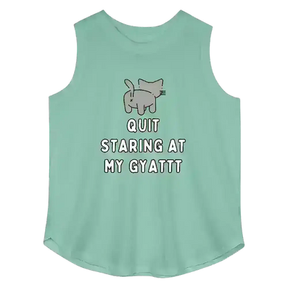 Quit Staring At My Gyattt - Curvy Tank - Cady Creations