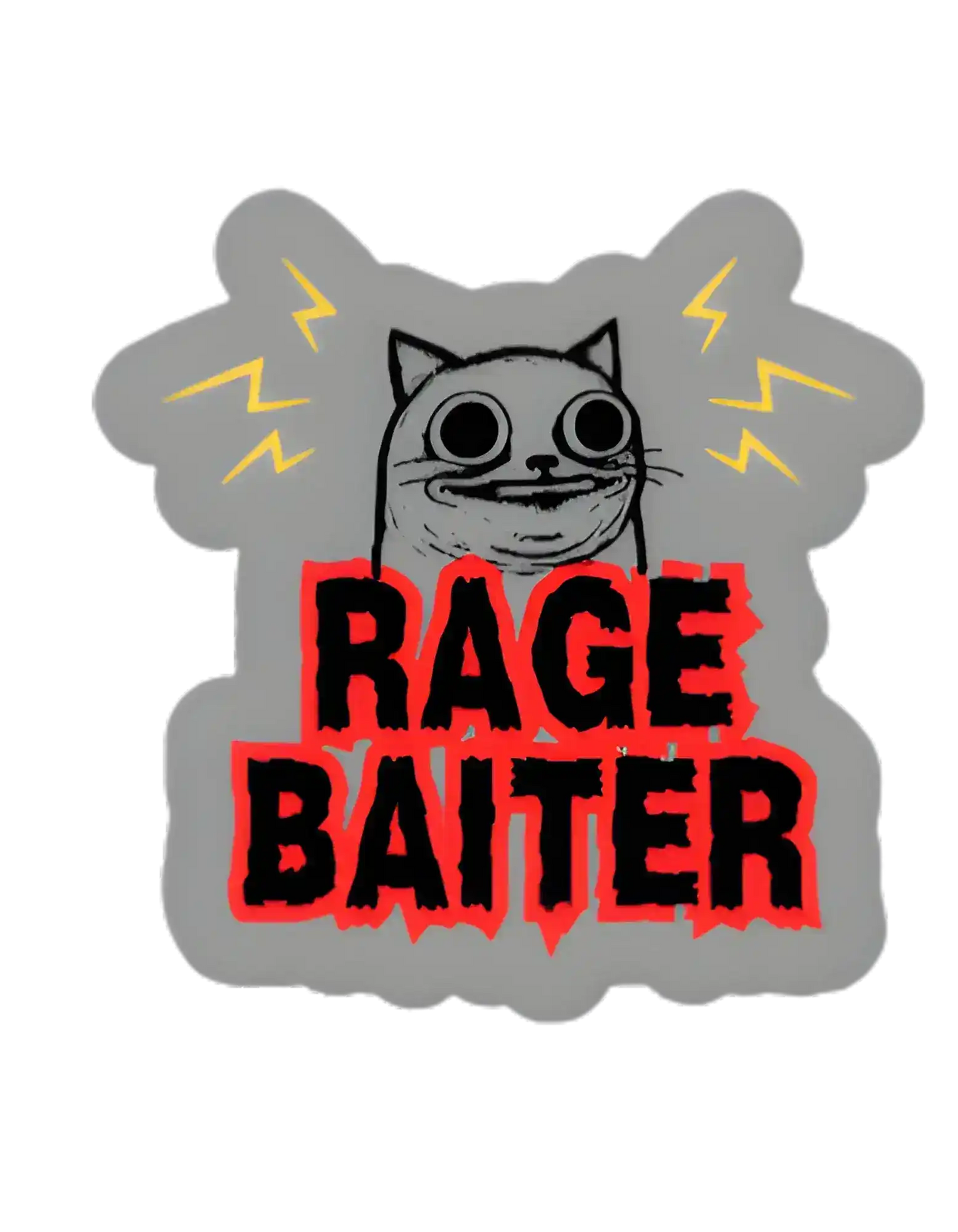 Rage Baiter Vinyl Sticker | Meme Cat Internet Humor