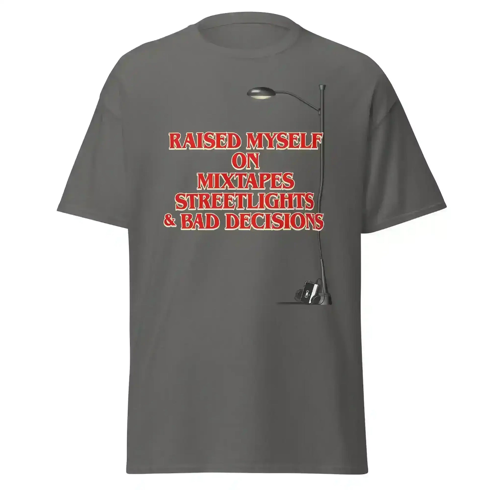 Raised Myself On Mixtapes Streetlights & Bad Decisions 80s Unisex Tee - Cady Creations