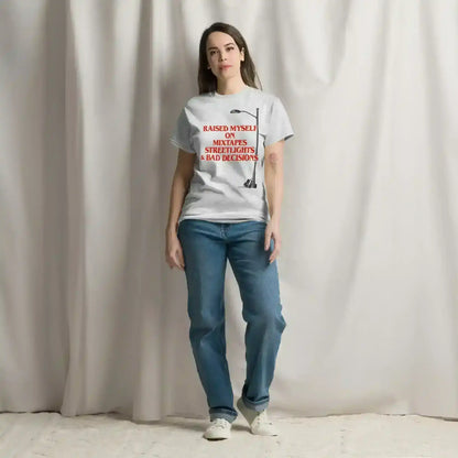 Raised Myself On Mixtapes Streetlights & Bad Decisions 80s Unisex Tee - Cady Creations