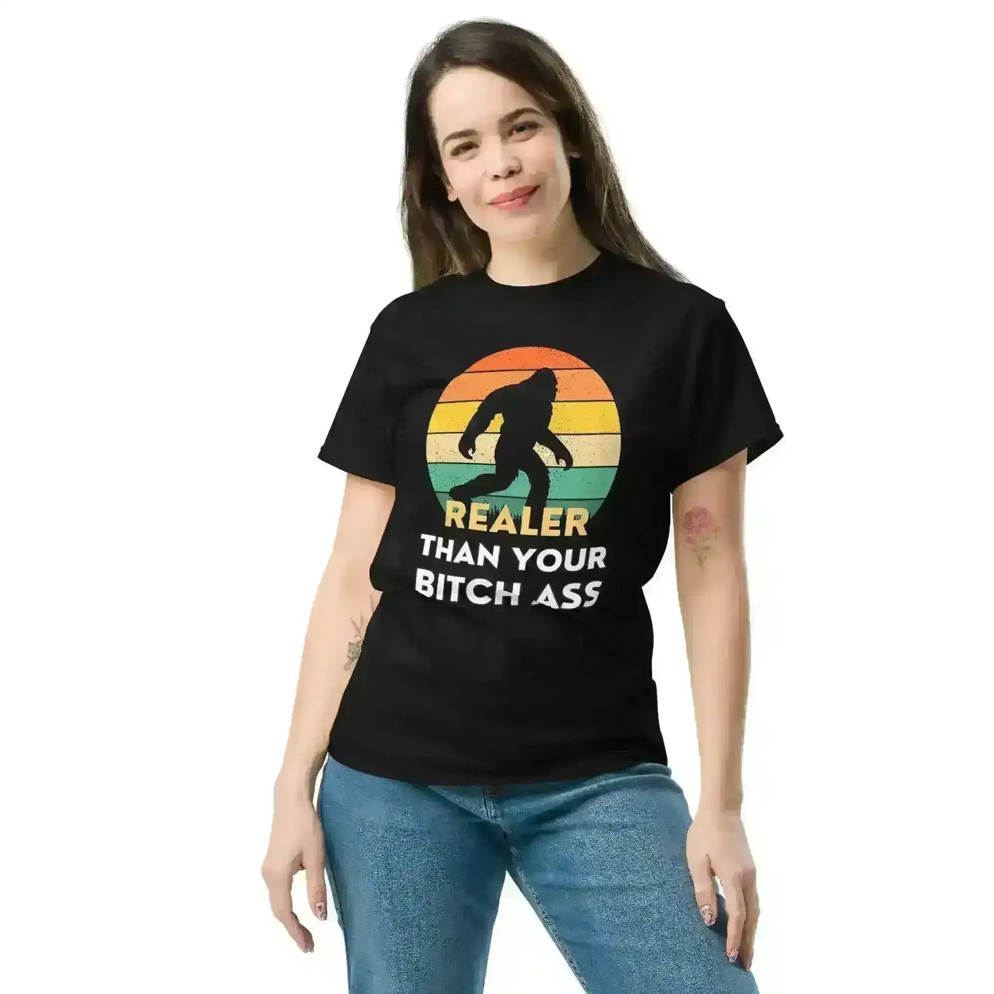 Realer Than Your Bitch Ass Bigfoot Retro Unisex Graphic Tee - Cady Creations