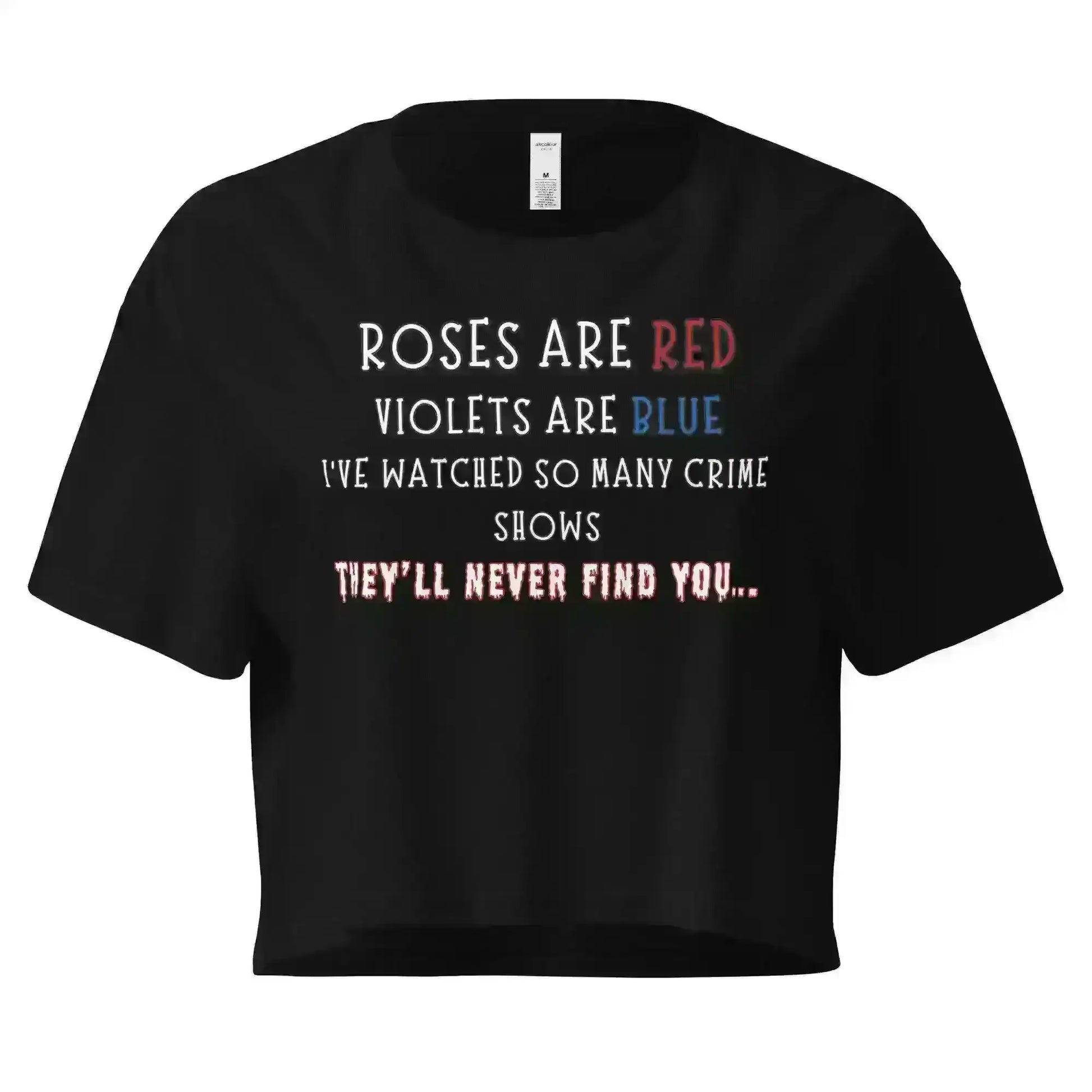 Roses Are Red True Crime - Crop Top - Cady Creations