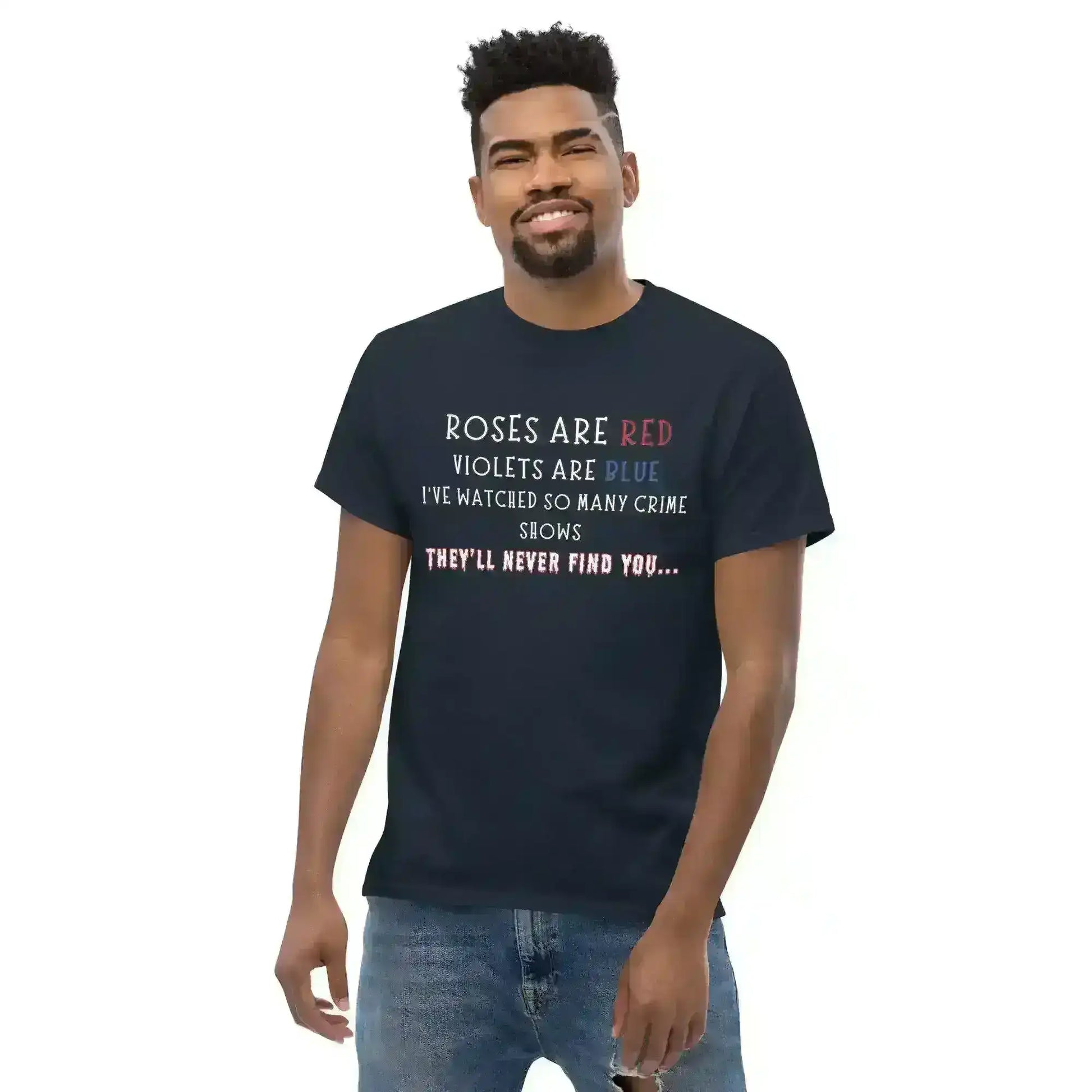 Roses Are Red True Crime - Unisex Tee - Cady Creations