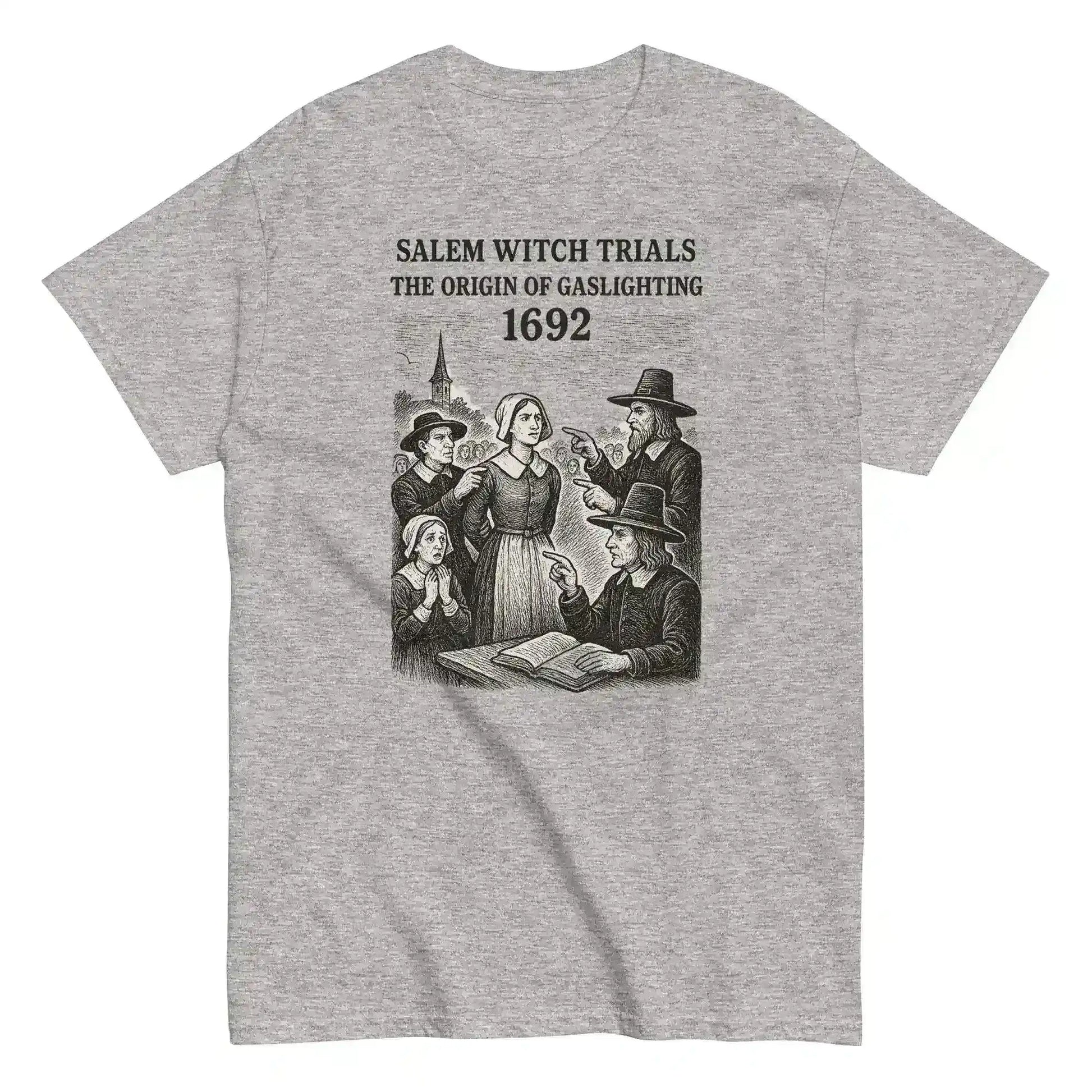 Salem Witch Trials Origin of Gaslighting 1692 Unisex Graphic Tee - Cady Creations