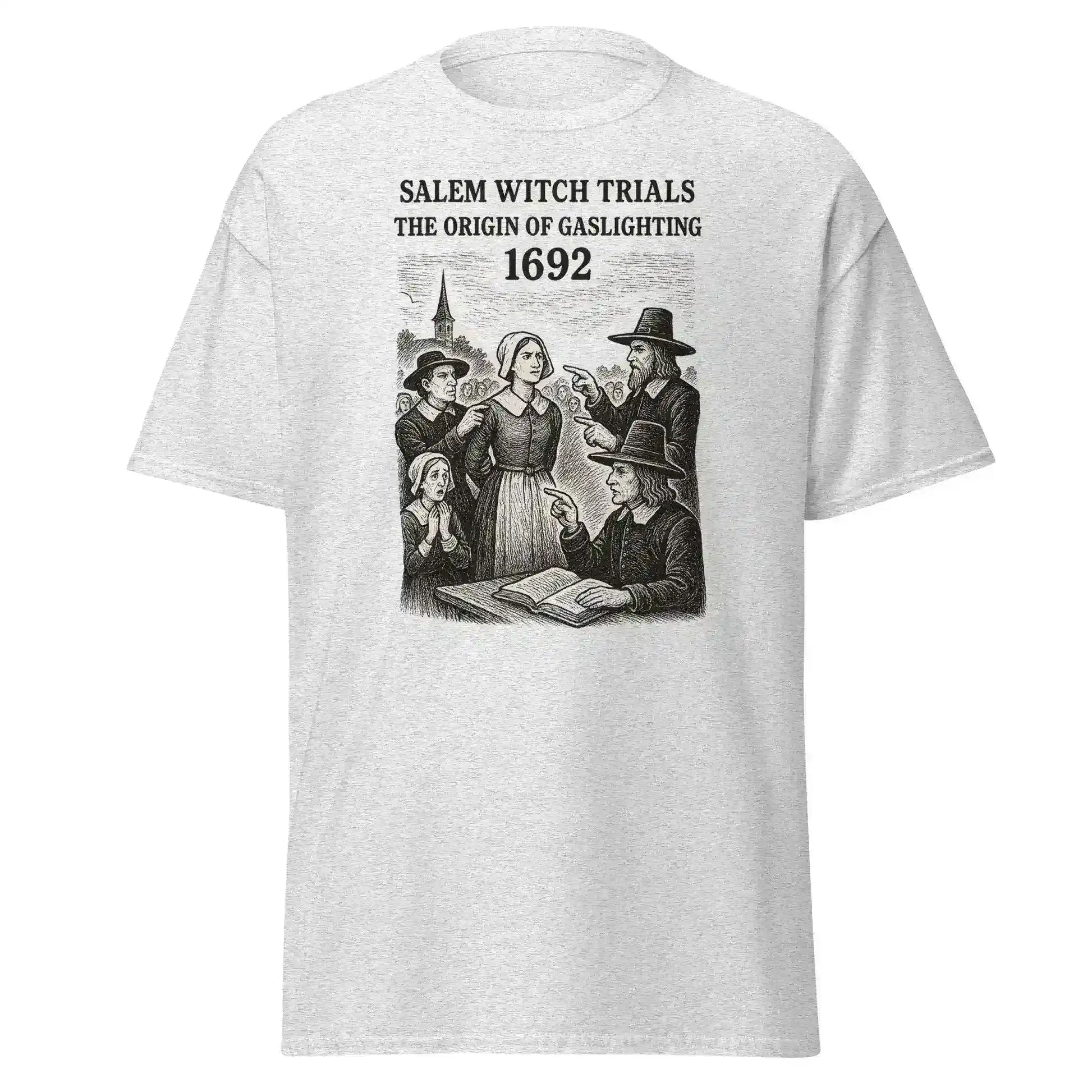 Salem Witch Trials Origin of Gaslighting 1692 Unisex Graphic Tee - Cady Creations