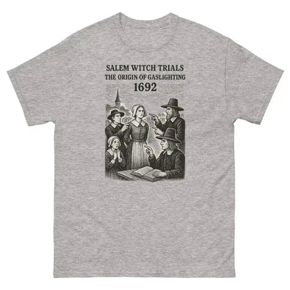 Salem Witch Trials Origin of Gaslighting 1692 Unisex Graphic Tee - Cady Creations