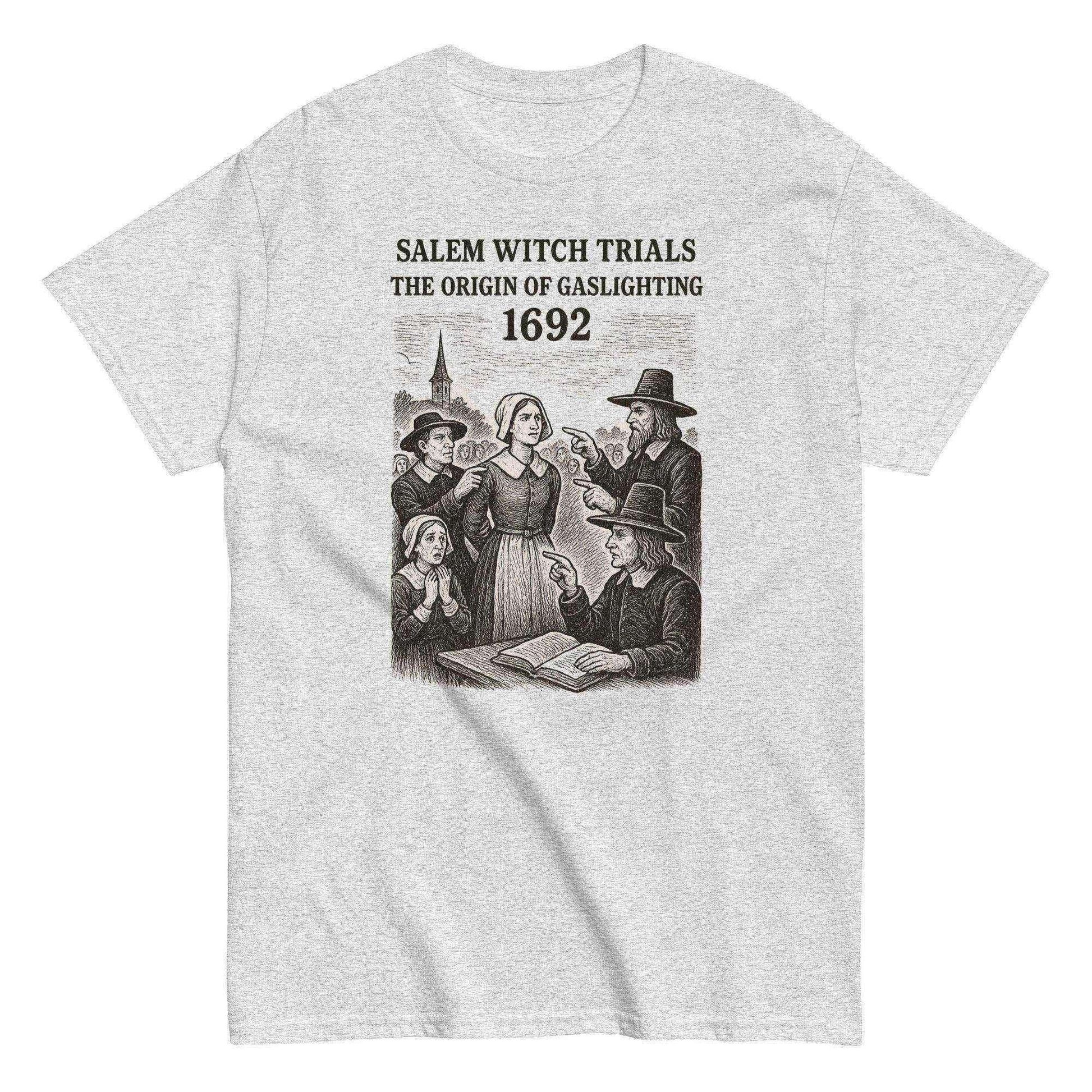 Salem Witch Trials Origin of Gaslighting 1692 - Unisex Tee - Cady Creations