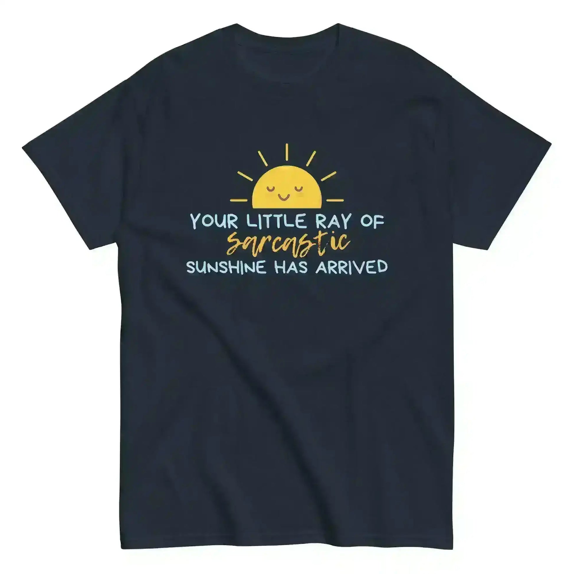 Sarcastic Ray of Sunshine - Unisex Tee - Cady Creations