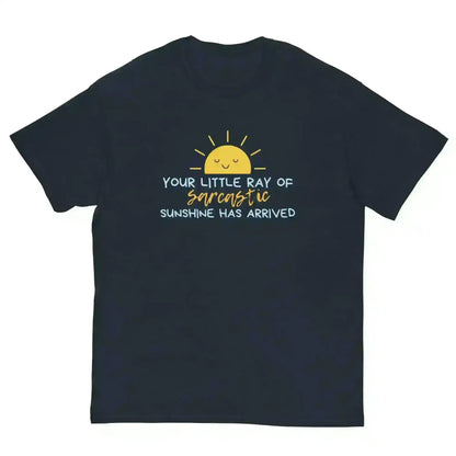 Sarcastic Ray of Sunshine - Unisex Tee - Cady Creations