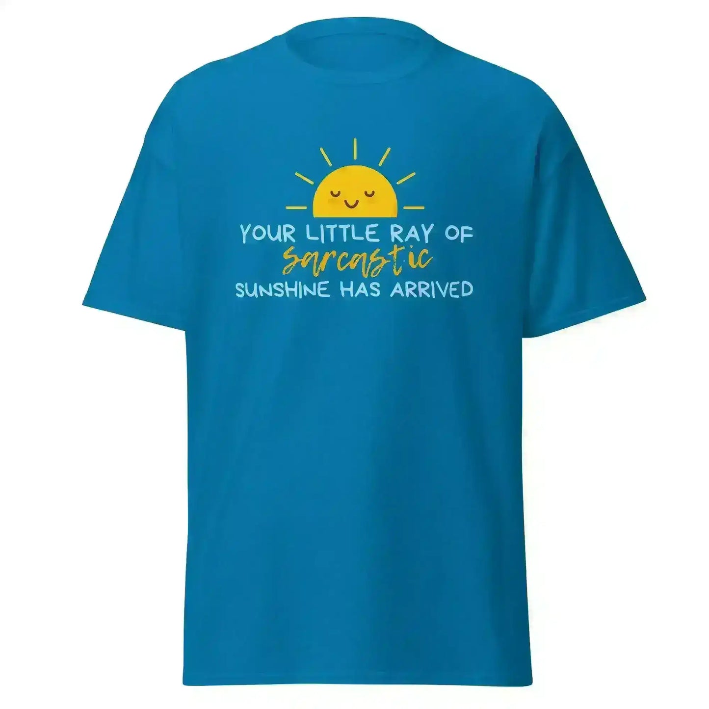 Sarcastic Ray of Sunshine - Unisex Tee - Cady Creations
