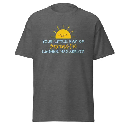 Sarcastic Sunshine Ray Unisex Graphic Tee - Cady Creations
