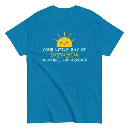 Sarcastic Sunshine Ray Unisex Graphic Tee - Cady Creations