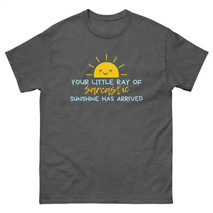 Sarcastic Sunshine Ray Unisex Graphic Tee - Cady Creations