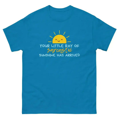 Sarcastic Sunshine Ray Unisex Graphic Tee - Cady Creations