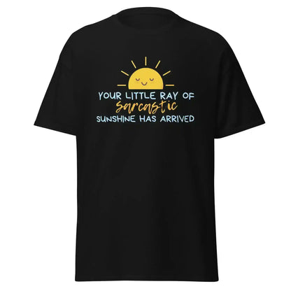 Sarcastic Sunshine Ray Unisex Graphic Tee - Cady Creations