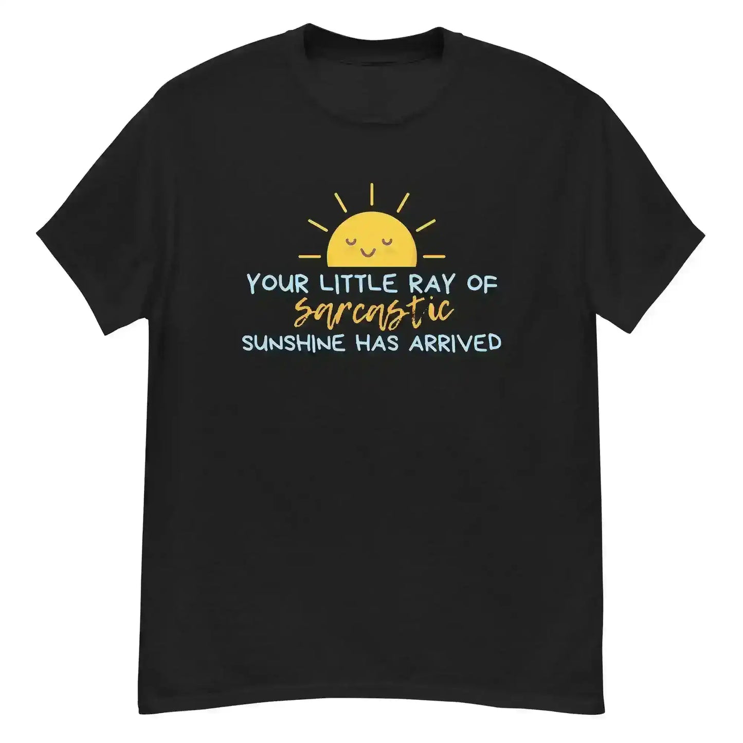 Sarcastic Sunshine Ray Unisex Graphic Tee - Cady Creations