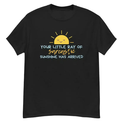 Sarcastic Sunshine Ray Unisex Graphic Tee - Cady Creations