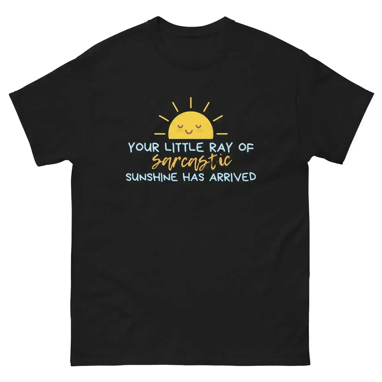 Sarcastic Sunshine Ray Unisex Graphic Tee - Cady Creations