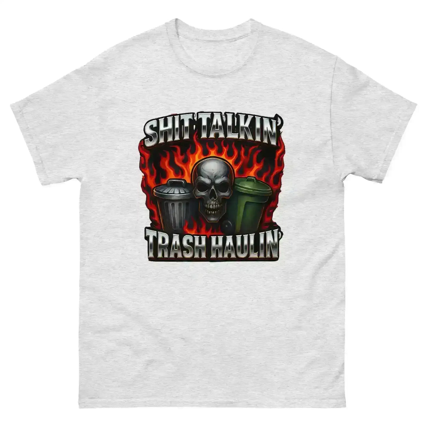 Shit Talkin' Trash Haulin' Unisex Tee - No Filter Collection - Cady Creations