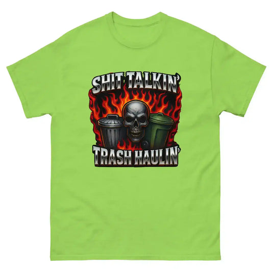 Shit Talkin' Trash Haulin' Unisex Tee - No Filter Collection - Cady Creations
