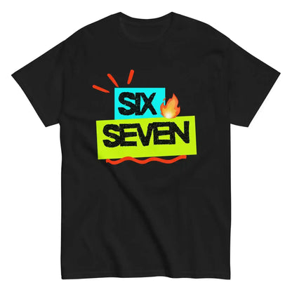 Six Seven Fire Meme Unisex Tee - Internet Core Gen Z Slang - Cady Creations