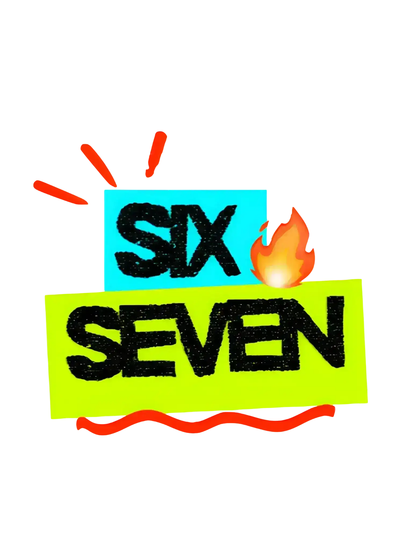  Six Seven Fire - Premium Vinyl Sticker - Cady Creations
