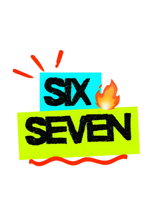  Six Seven Fire - Premium Vinyl Sticker - Cady Creations