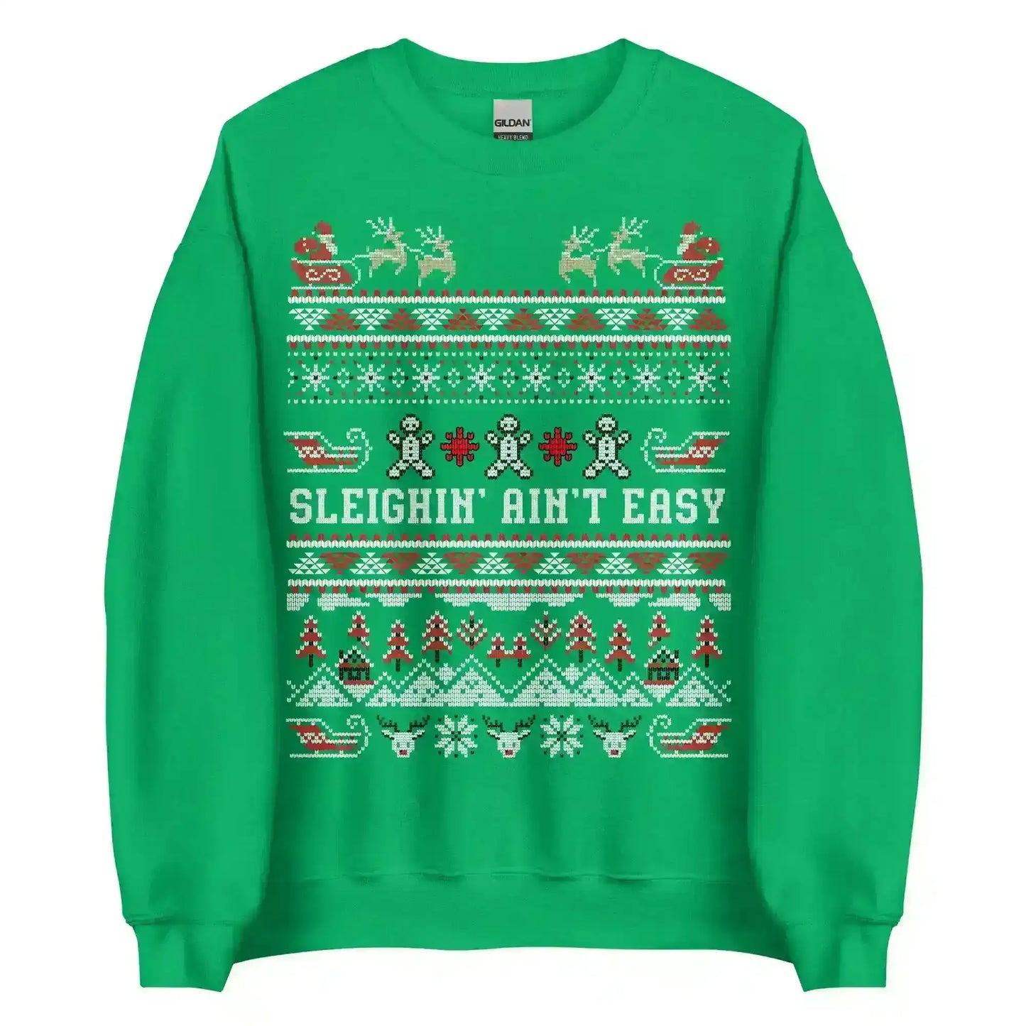 Sleighin' Ain't Easy Ugly Christmas Unisex Sweatshirt - Cady Creations