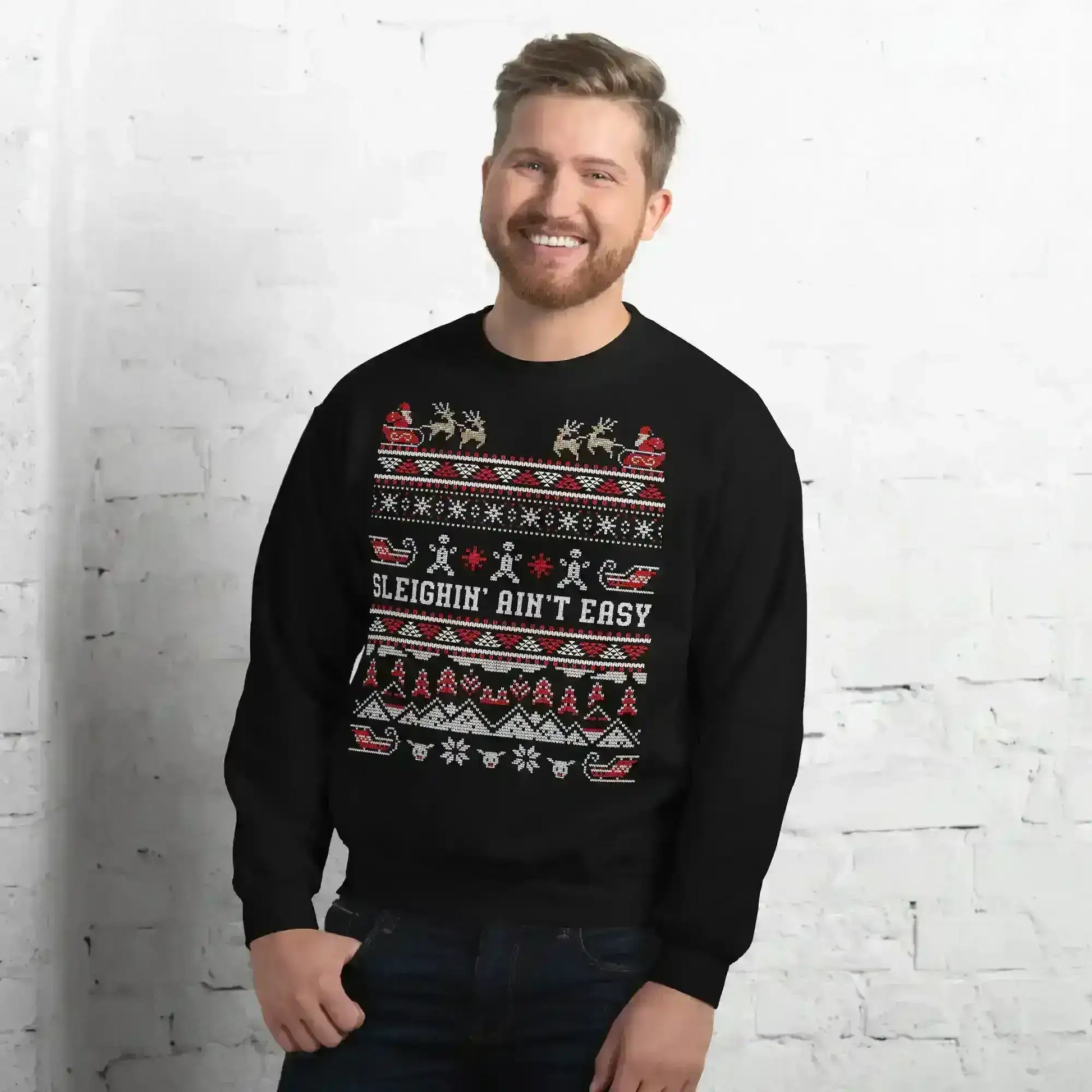Sleighin' Ain't Easy Ugly Christmas Unisex Sweatshirt - Cady Creations