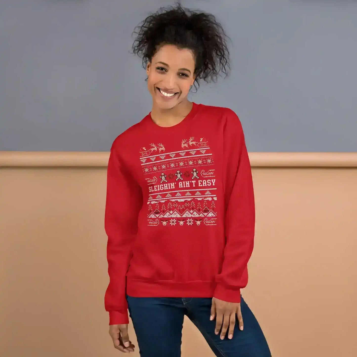 Sleighin' Ain't Easy Ugly Christmas Unisex Sweatshirt - Cady Creations