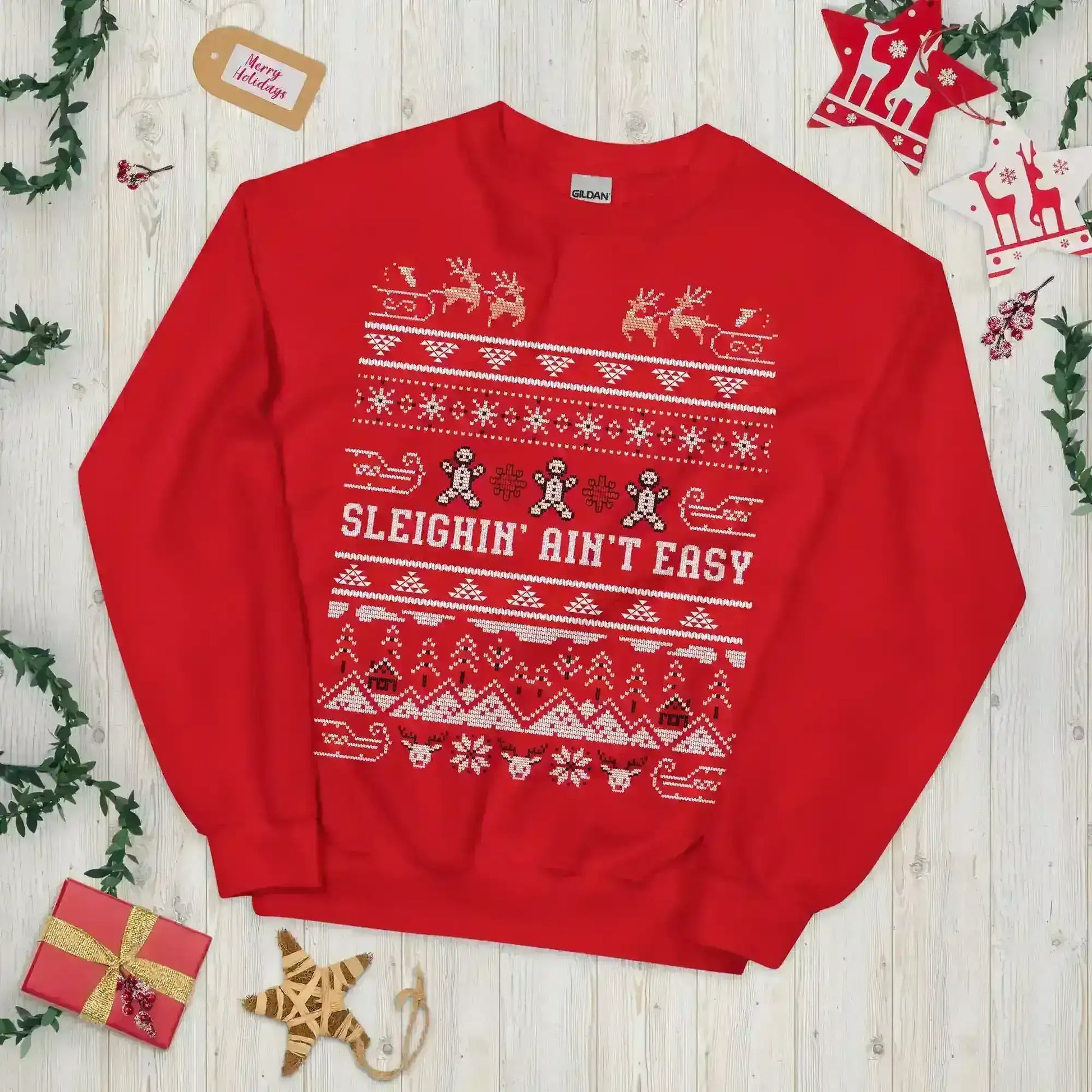 Sleighin' Ain't Easy Ugly Christmas Unisex Sweatshirt - Cady Creations